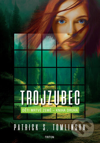 Trojzubec - Patrick S. Tomlinson