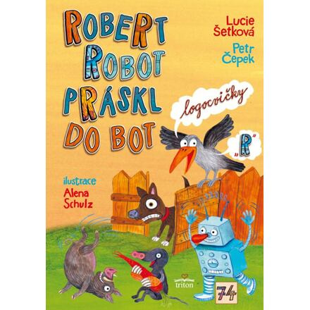 Robert robot práskl do bot