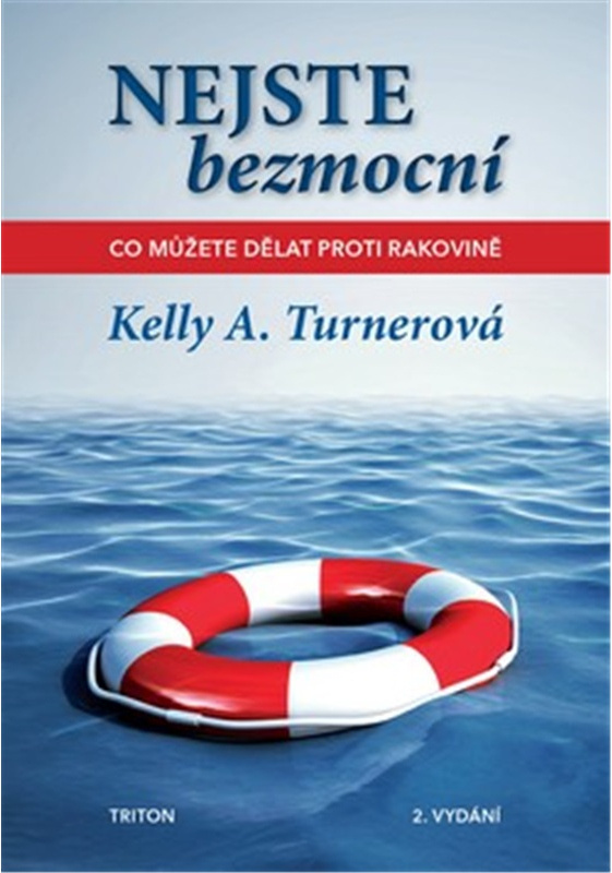 Nejste bezmocní - Kelly A. Turner