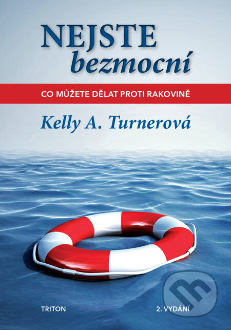 Nejste bezmocní - Kelly A. Turner