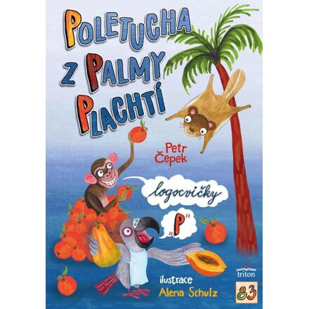 Poletucha z palmy plachtí