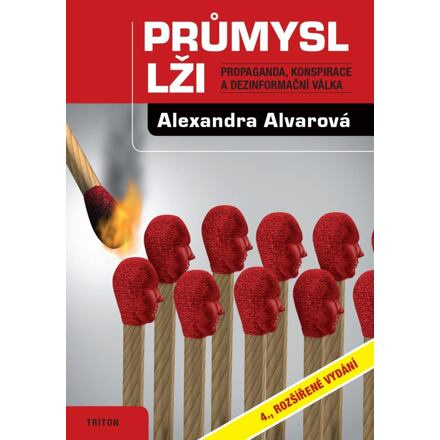 Průmysl lži - Propaganda, konspirace, a dezinformační válka