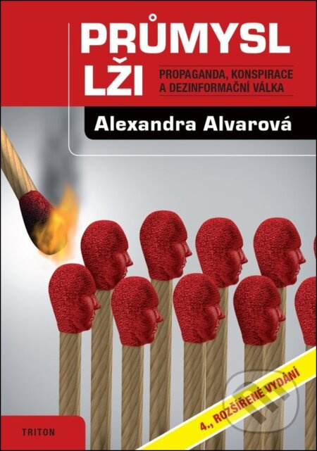 Průmysl lži - Propaganda, konspirace, a dezinformační válka