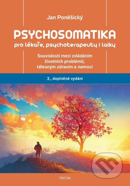 Psychosomatika pro lékaře, psychoterapeuty i laiky