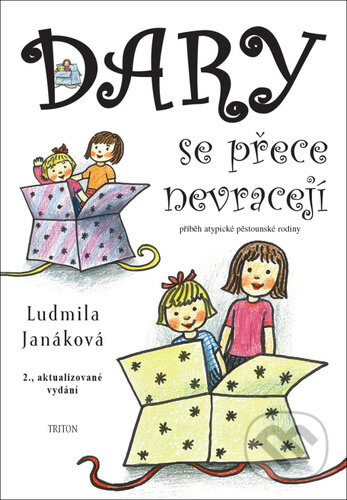 Dary se přece nevracejí - Ludmila Janáková - kniha z kategorie Humanitní a společenské vědy