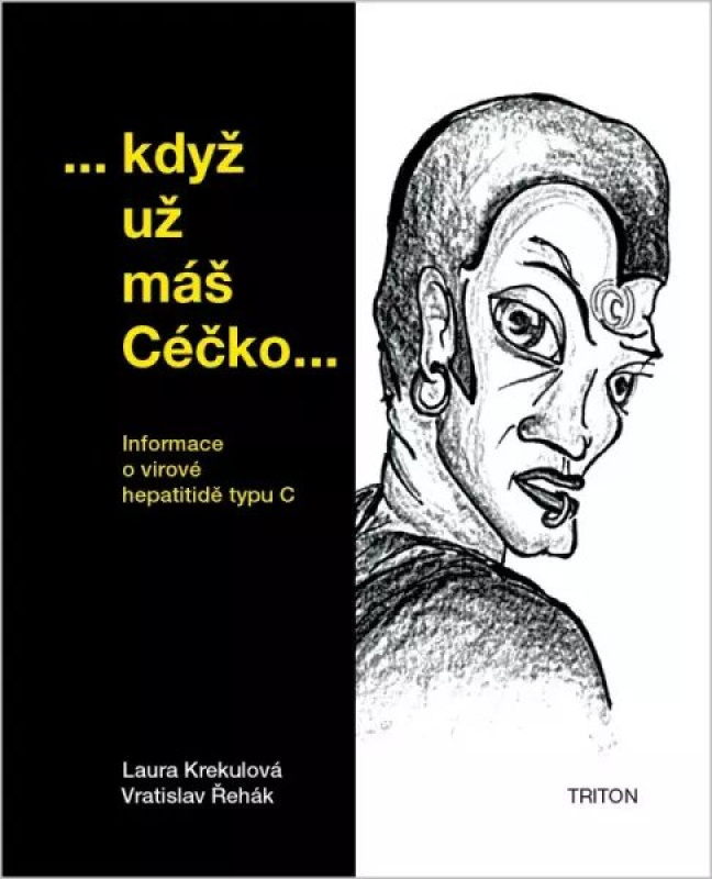 když už máš Céčko... -  Vratislav Řehák