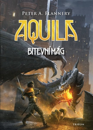 Aquila Bitevní mág -  Peter Flannery