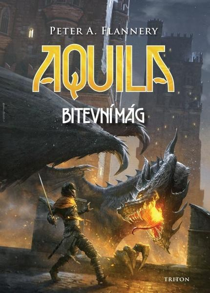 Aquila Bitevní mág -  Peter Flannery