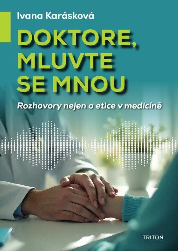 Doktore, mluvte se mnou -  Ivana Karásková