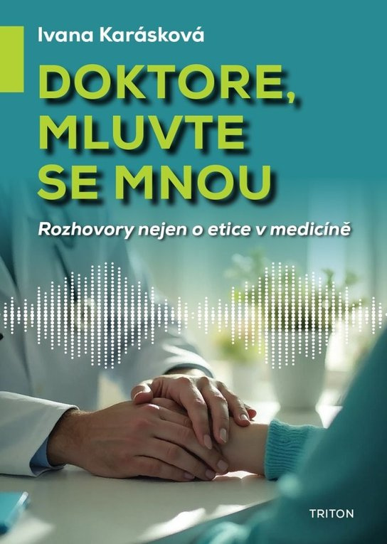 Doktore, mluvte se mnou -  Ivana Karásková