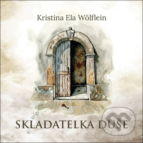 Skladatelka duše -  Kristina Ela Wölflein