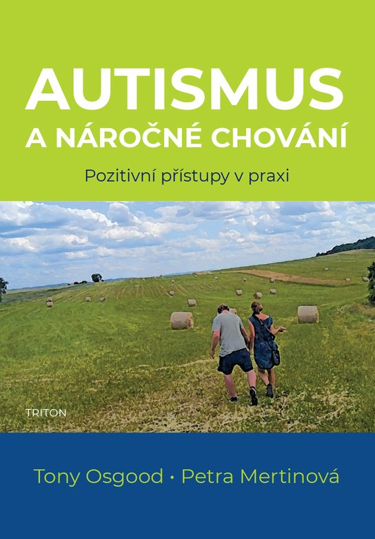Autismus a náročné chování -  Petra Mertinová
