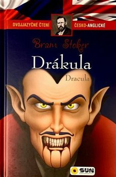 Drákula -Dvojjazyčné čtení Č-A - Bram Stoker, Steve Owen
