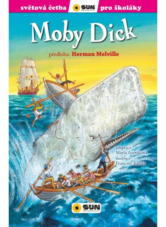 Moby Dick (edice Světová četba pro školáky) - Herman Melville, Maria Asensiová