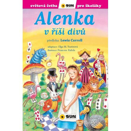 Alenka v říši divů (edice světová četba pro školáky) - Lewis Caroll, Olga M. Yusteová