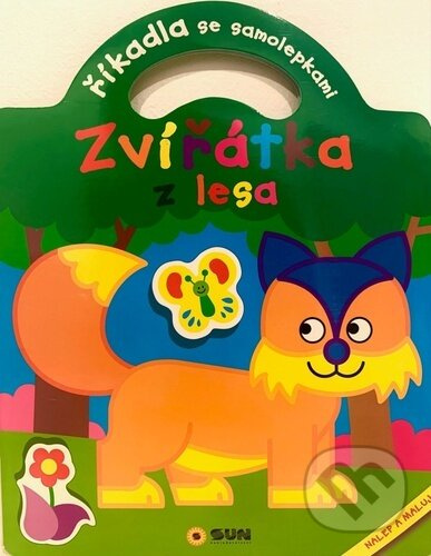 Říkadla se samolepkami - Zvířátka z lesa - nalep a maluj