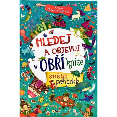 Obří kniha - Svět pohádek - Hledej a objevuj - XXL kniha