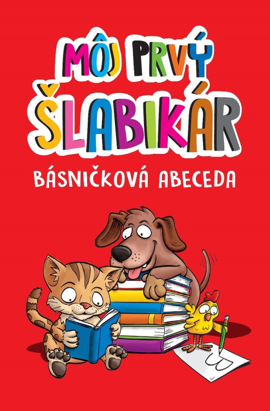 Môj prvý šlabikár (Básničková abeceda) - kniha z kategorie Beletrie pro děti