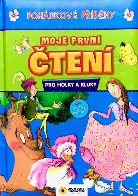 Moje první čtení - POHÁDKOVÉ PŘÍBĚHY - pro holky a kluky - velká písmena