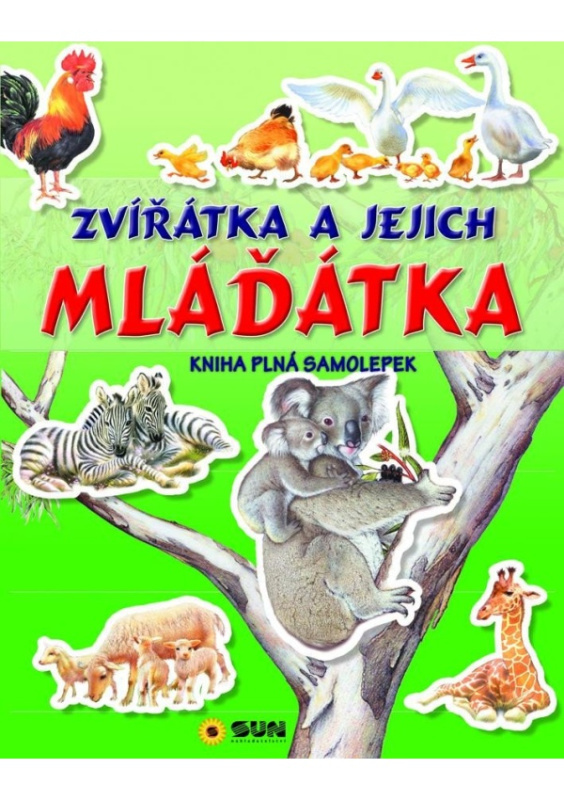 Zvířátka a jejich mláďátka- kniha plná samolepek