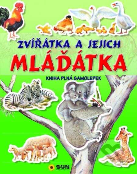 Zvířátka a jejich mláďátka- kniha plná samolepek