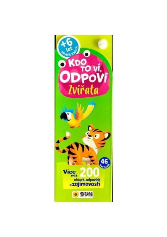 Kdo to ví, odpoví! Zvířata NAKLADATELSTVÍ SUN s.r.o.