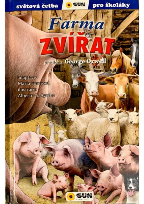 Farma zvířat - Zjednodušená světová četba - George Orwell, María Forerová