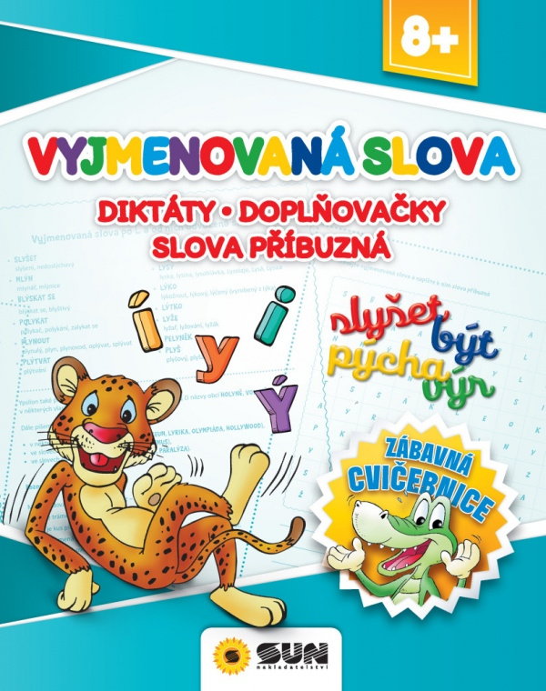 Zábavná cvičebnice -Vyjmenová slova-Diktáty-doplňovačky