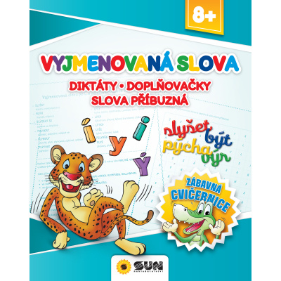 Zábavná cvičebnice -Vyjmenová slova-Diktáty-doplňovačky