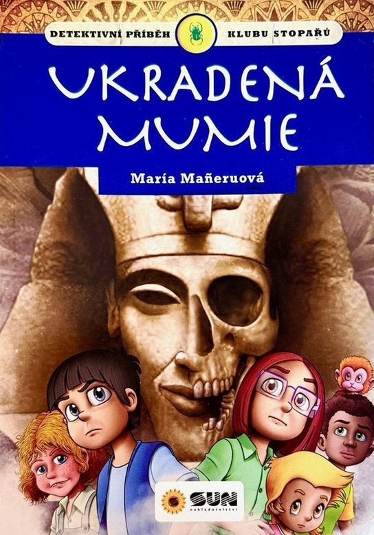 Ukradená mumie - María Maneru