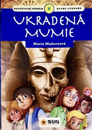 Ukradená mumie - María Maneru