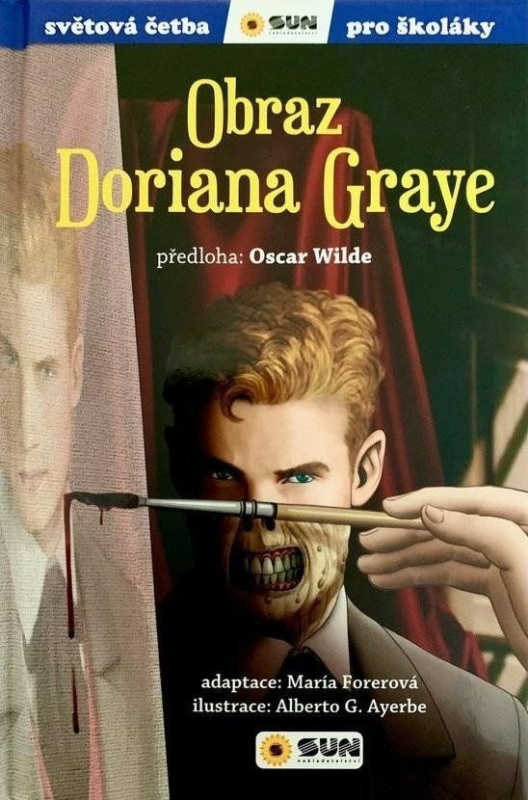 Světová četba - Obraz Doriana Graye - Oscar Wilde, María Forerová