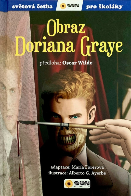 Světová četba - Obraz Doriana Graye - Oscar Wilde, María Forerová
