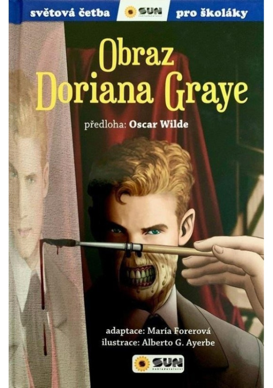 Světová četba - Obraz Doriana Graye - Oscar Wilde, María Forerová