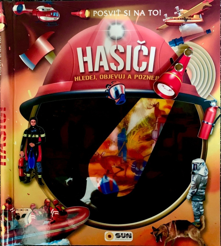 Posviť si na to - Hasiči - Knížka s baterkou