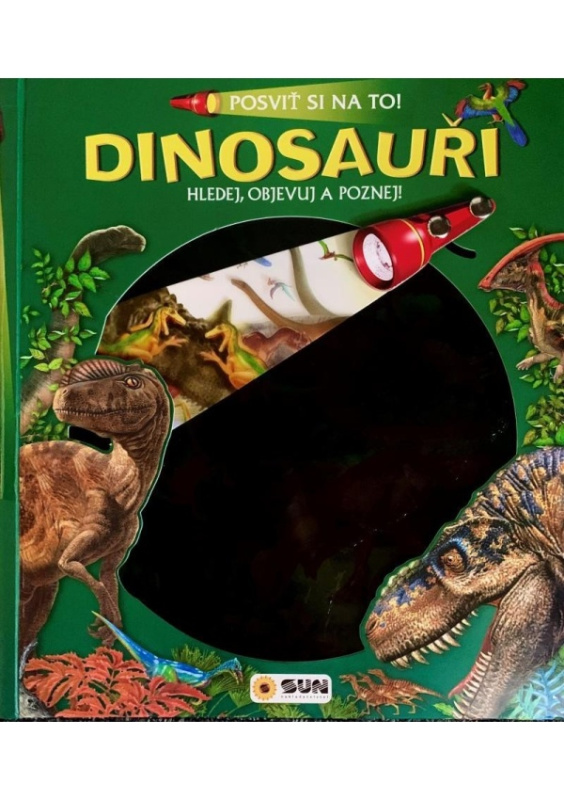 Posviť si na to - Dinosauři