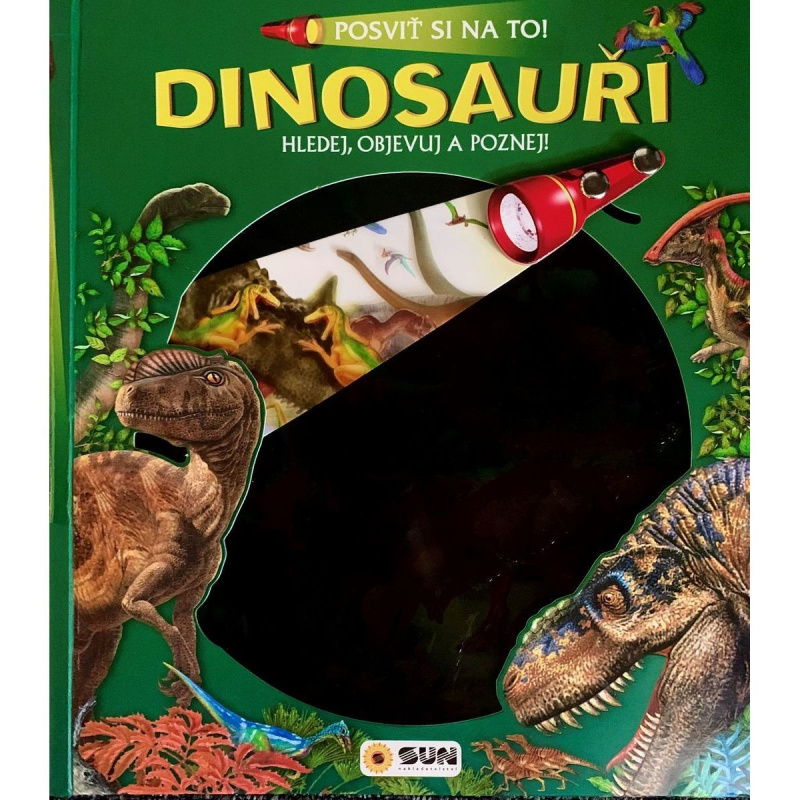 Posviť si na to - Dinosauři
