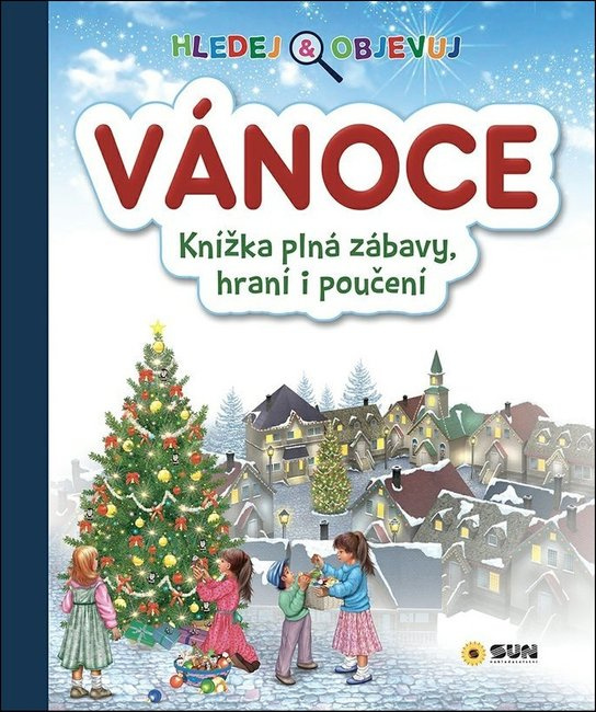 VÁNOCE - Hledej a objevuj - Knížka plná zábavy, hraní i poučení