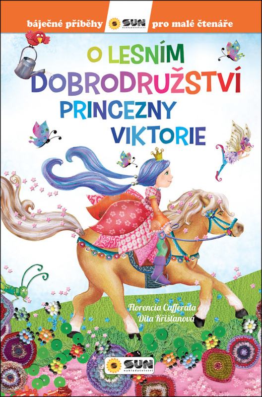 O lesním dobrodružství princezny Viktorie - Florencia Cafferata