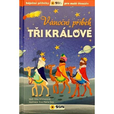 Vánoční příběh - TŘI KRÁLOVÉ