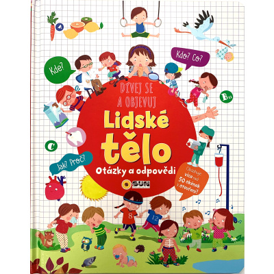 Dívej se objevuj Lidské tělo - Otázky a odpovědi