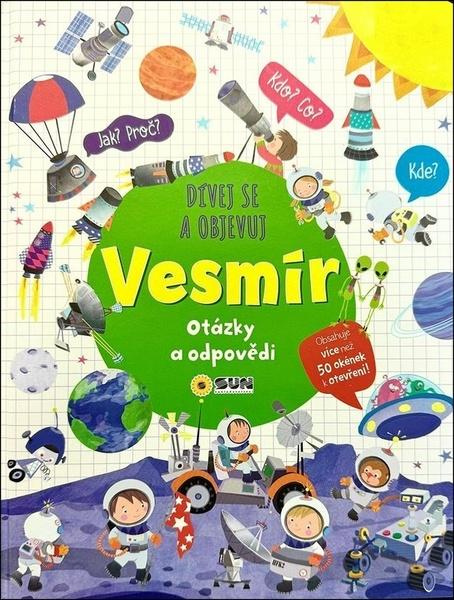 Dívej se objevuj Vesmír - Otázky a odpovědi
