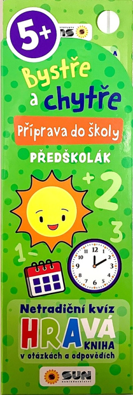 Bystře a chytře! 5+ Příprava do školy - PŘEDŠKOLÁK
