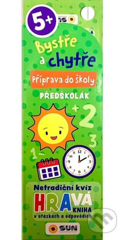 Bystře a chytře! 5+ Příprava do školy - PŘEDŠKOLÁK