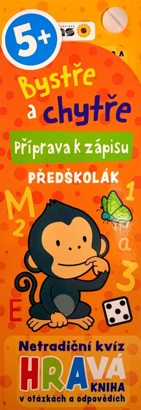 Bystře a chytře! 5+ Příprava k zápisu - PŘEDŠKOLÁK