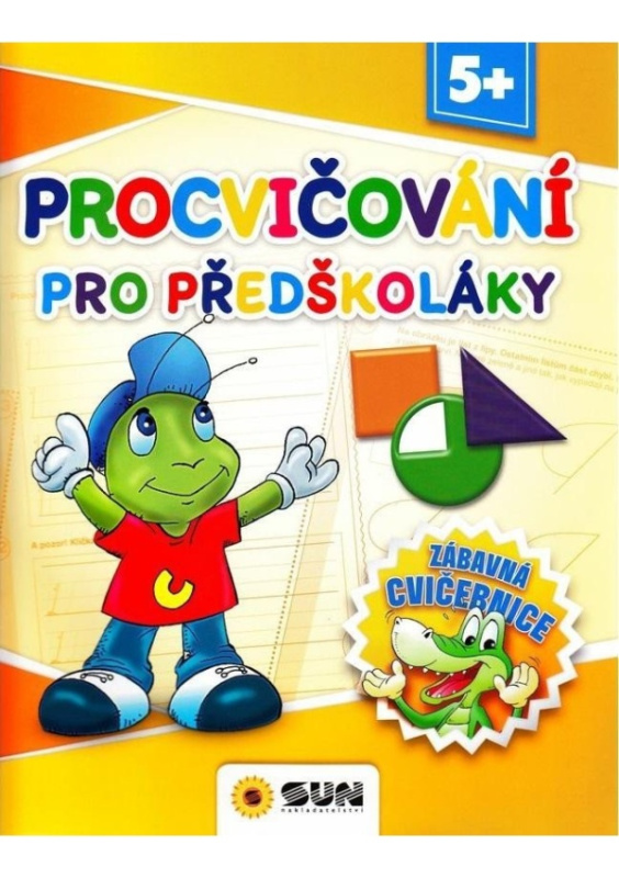 Zábavná cvičebnice - Procvičování pro předškoláky