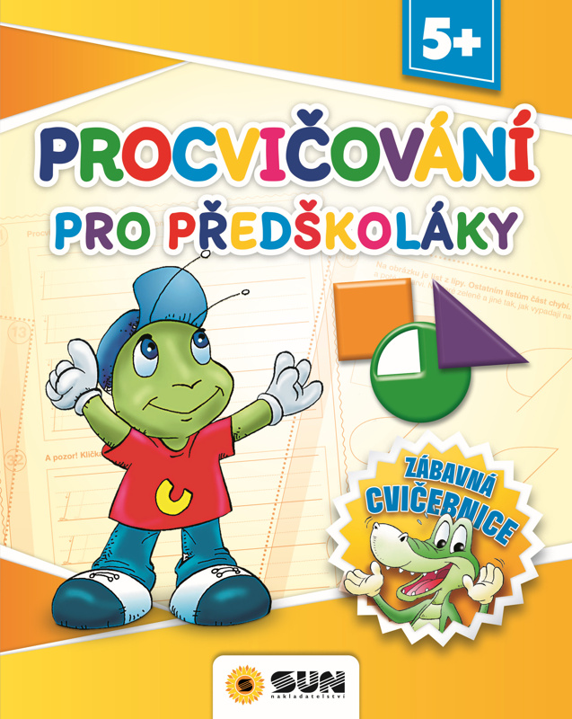 Zábavná cvičebnice - Procvičování pro předškoláky
