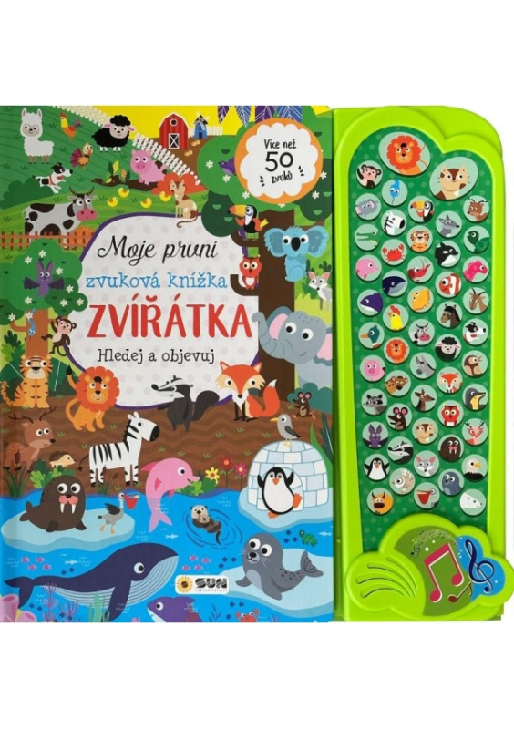 Moje první zvuková knížka - ZVÍŘÁTKA - hledej a objevuj