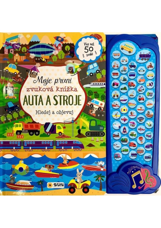 Moje první zvuková knížka - AUTA A STROJE - hledej a objevuj