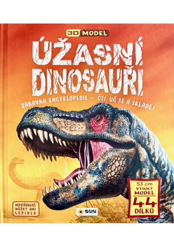 Úžasní dinosauři - Zábavná encyklopedie - Čti uč se a skládej (Dárkový box - kniha + model) NAKLADATELSTVÍ SUN s.r.o.